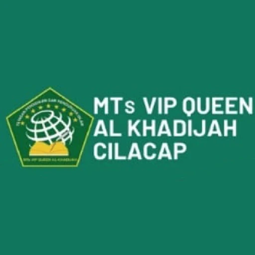 MTs VIP Queen Al Khadijah Cilacap