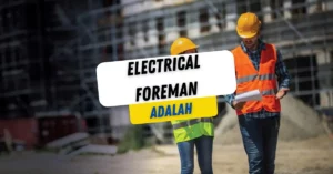 Electrical Foreman Adalah