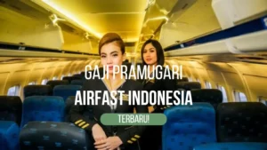 Gaji Pramugari Airfast Indonesia