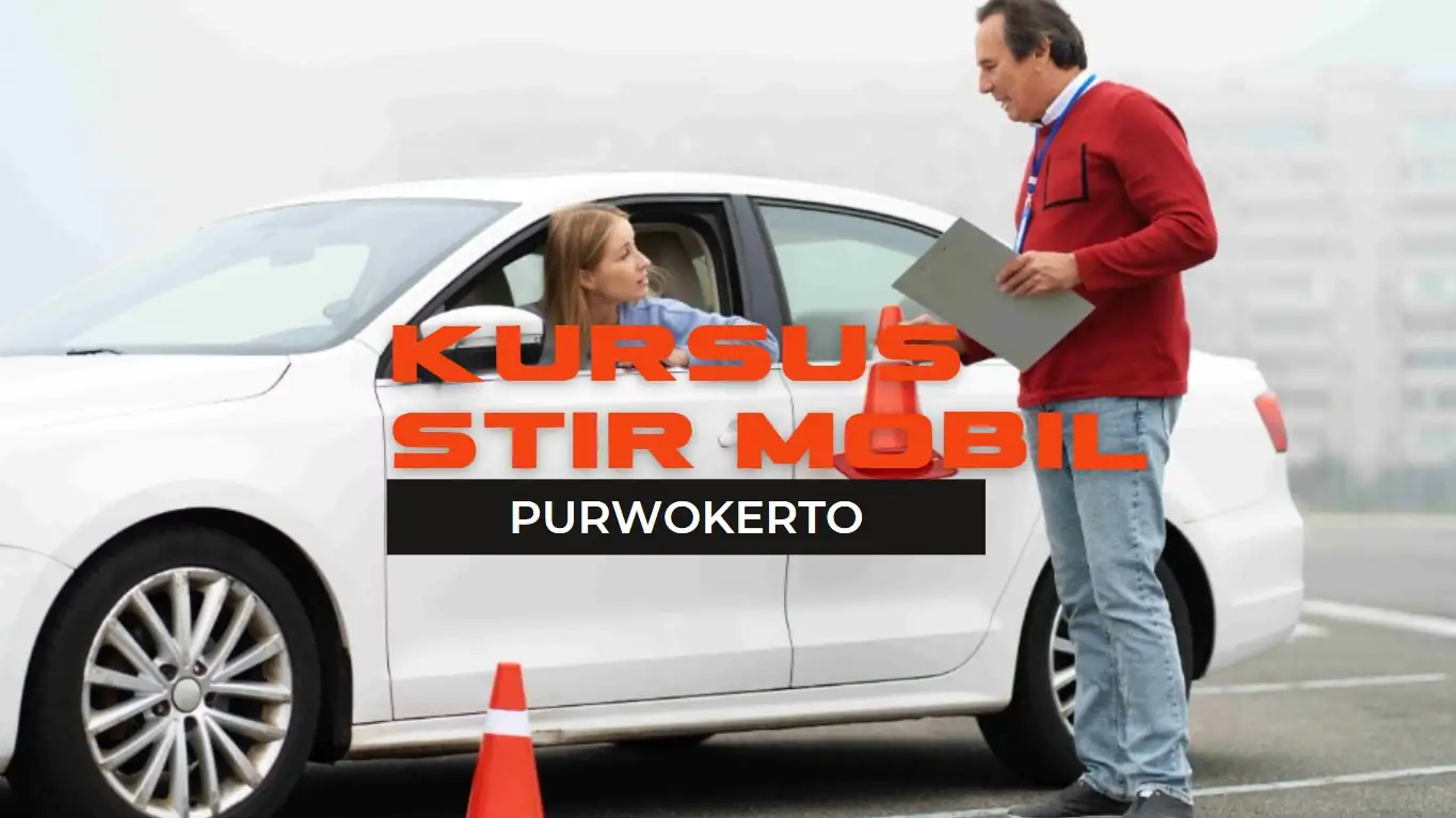 Kursus Stir Mobil Purwokerto